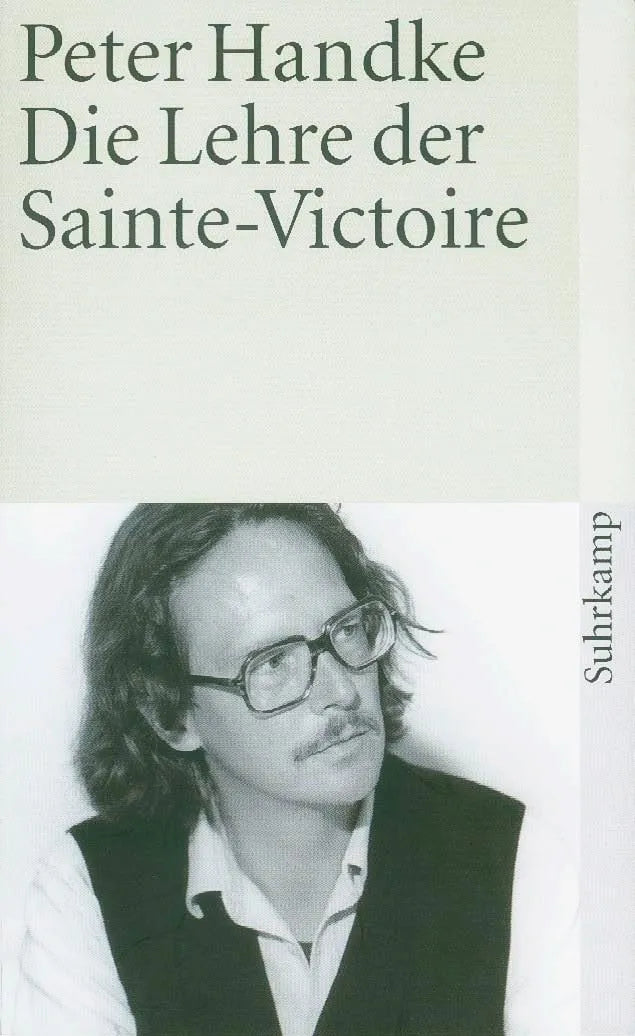 Buchcover von 'Die Lehre der Sainte-Victoire' - Taschenbuch von Peter Handke