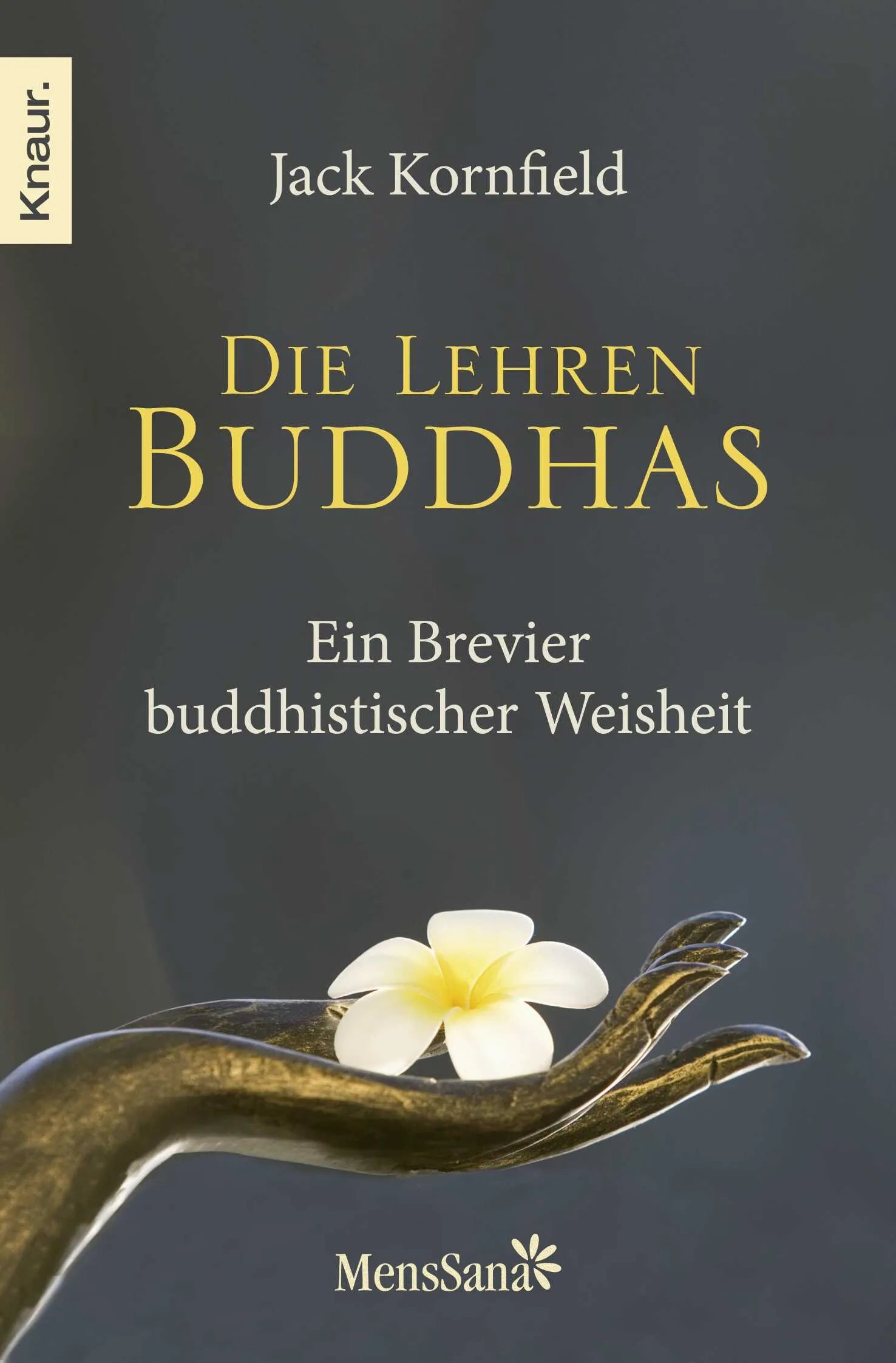 Buchcover von 'Die Lehren Buddhas' - Taschenbuch von Jack Kornfield