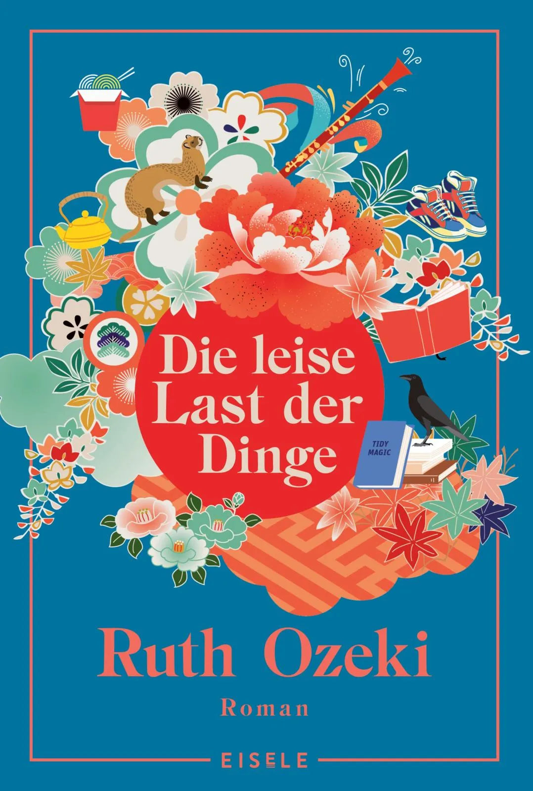 Cover: Die leise Last der Dinge (Taschenbuch) von Ruth Ozeki