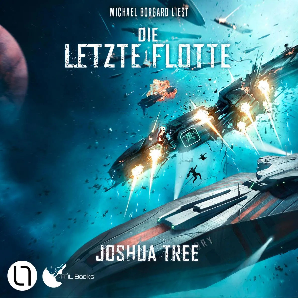 Cover: Die Letzte Flotte (Hörbuch Download) von Joshua Tree
