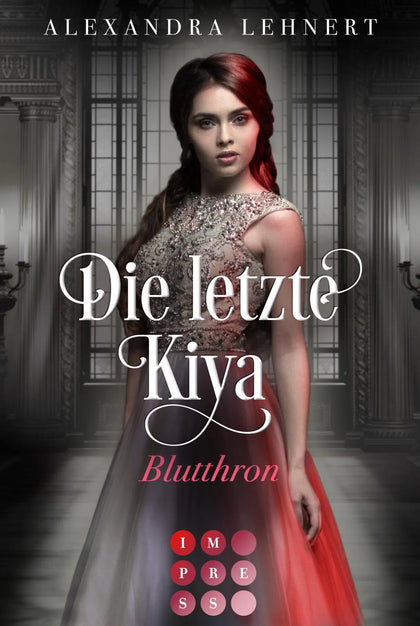 Buchcover von 'Die letzte Kiya 3: Blutthron' - Taschenbuch von Alexandra Lehnert
