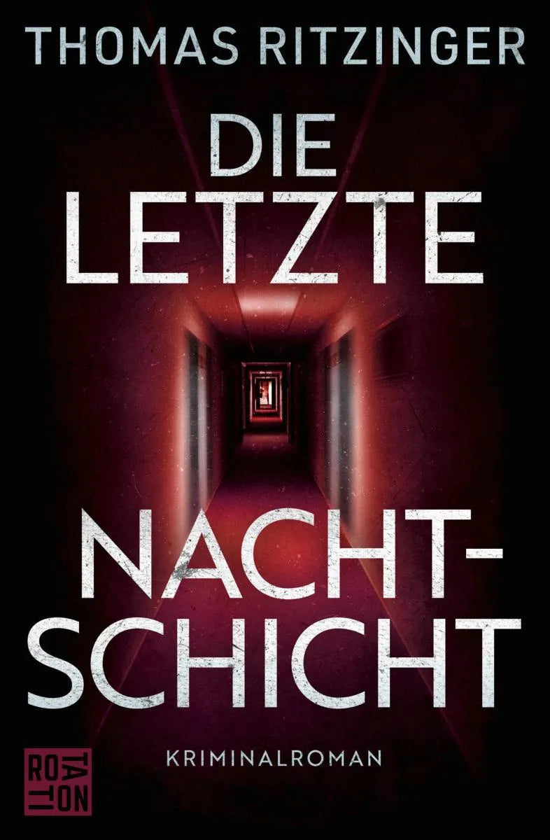 Cover: Die letzte Nachtschicht (E-Book) von Thomas Ritzinger
