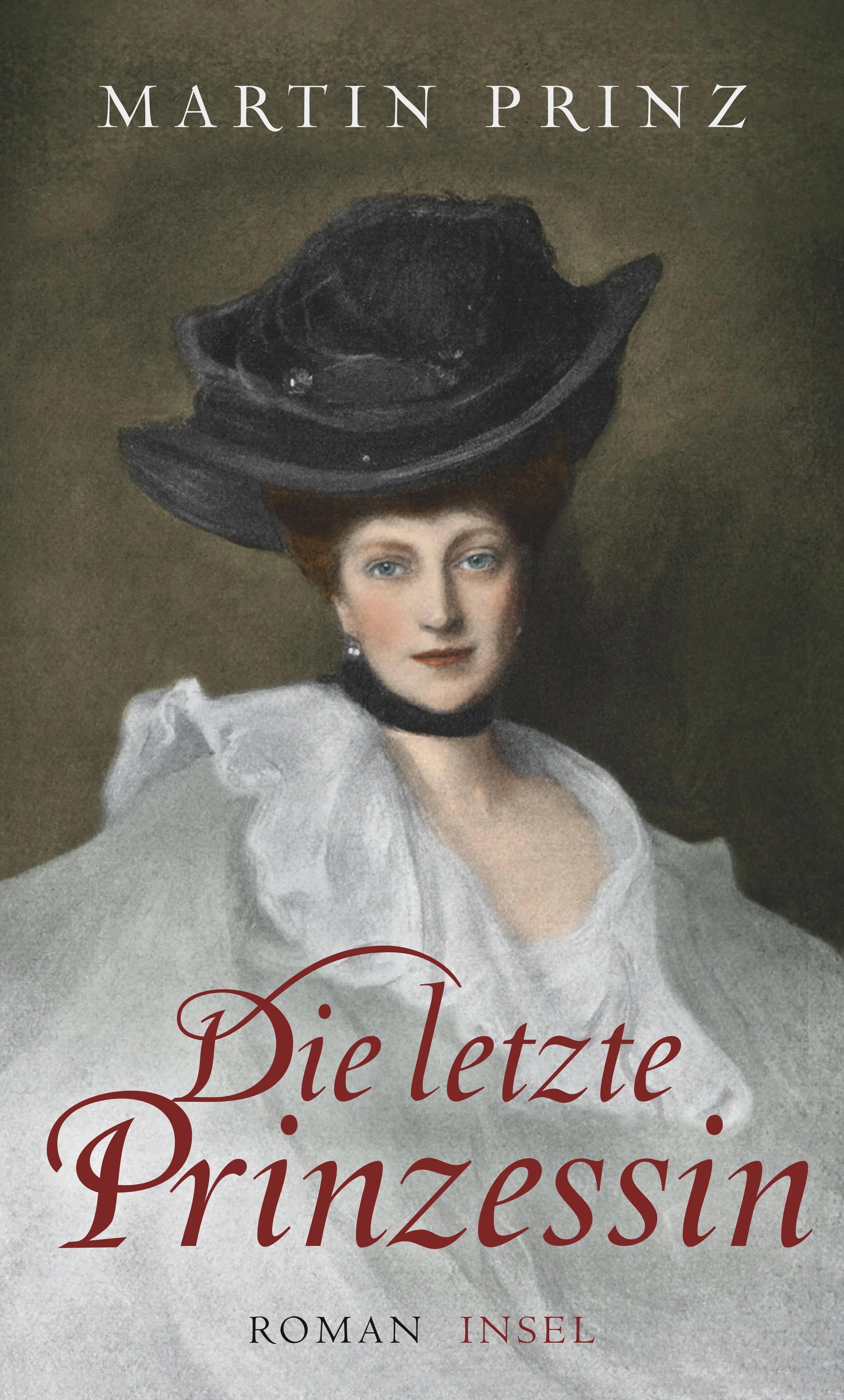 Buchcover von 'Die letzte Prinzessin' - Gebundene Ausgabe von Martin Prinz