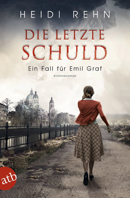 Buchcover von 'Die letzte Schuld' - Taschenbuch von Heidi Rehn