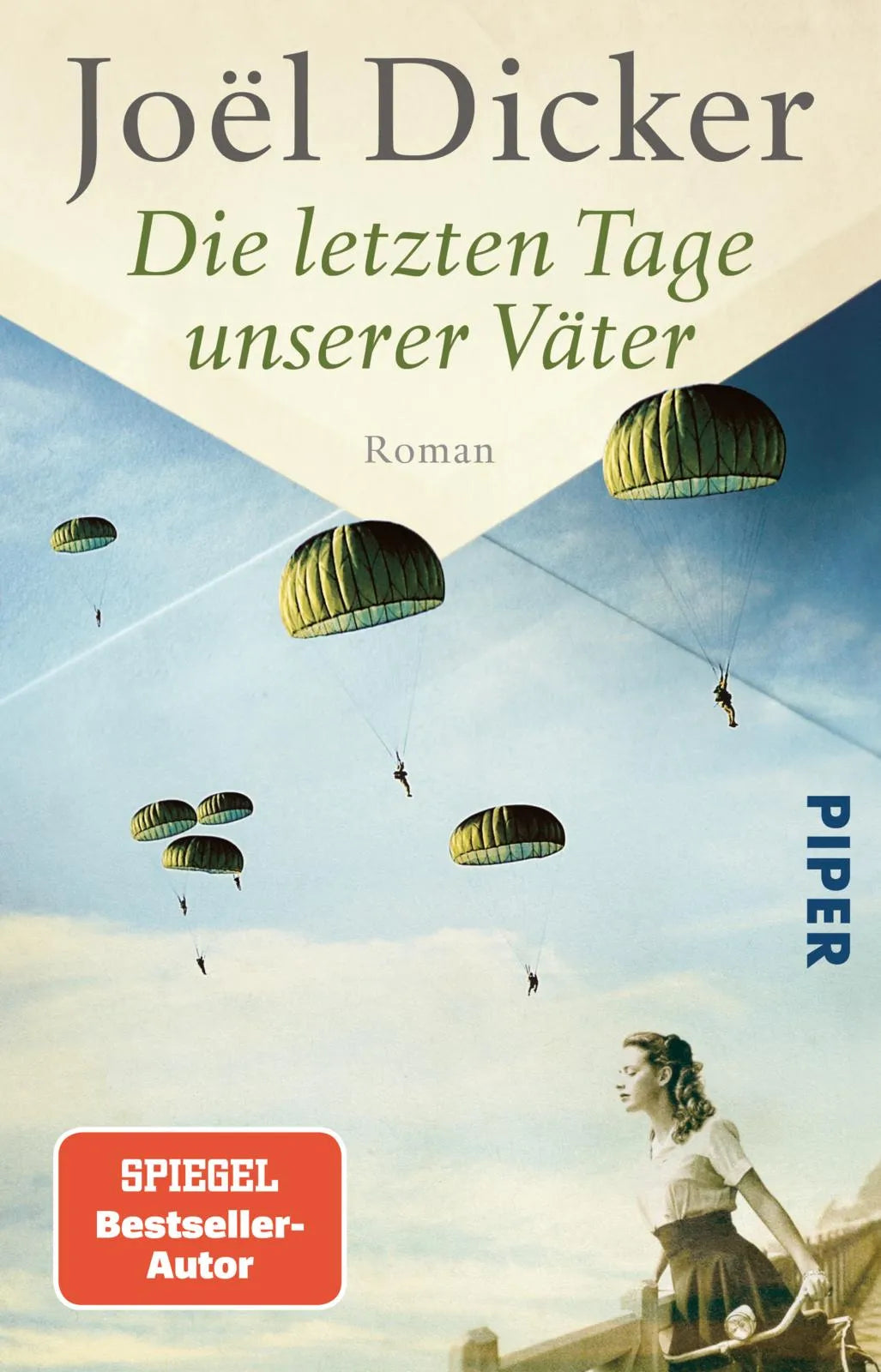 Buchcover von 'Die letzten Tage unserer Väter' - Taschenbuch von Joël Dicker