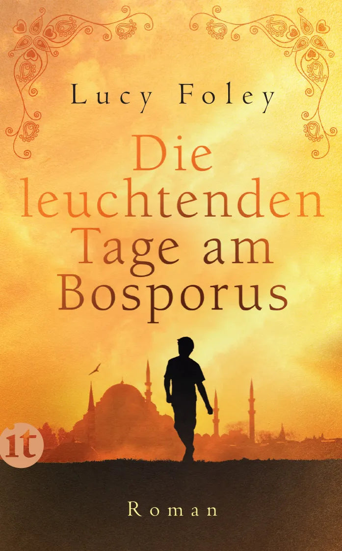 Buchcover von 'Die leuchtenden Tage am Bosporus' - Taschenbuch von Lucy Foley