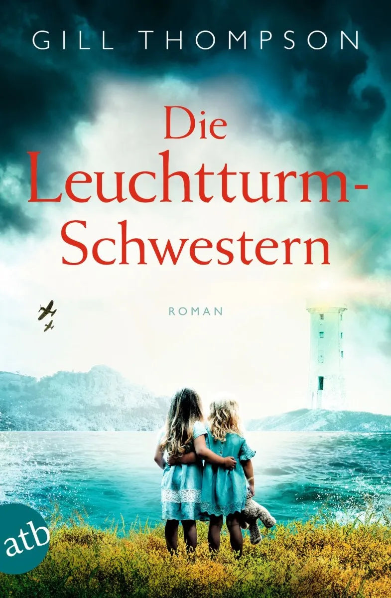 Cover: Die Leuchtturm-Schwestern (E-Book) von Gill Thompson