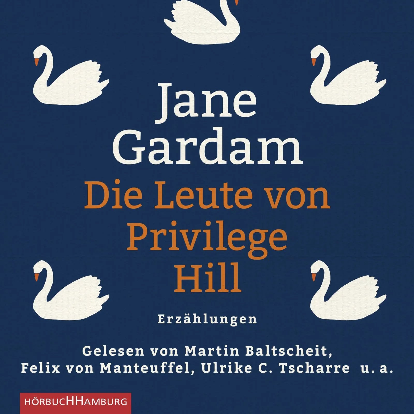 Buchcover von 'Die Leute von Privilege Hill' - Hörbuch (CD) von Jane Gardam