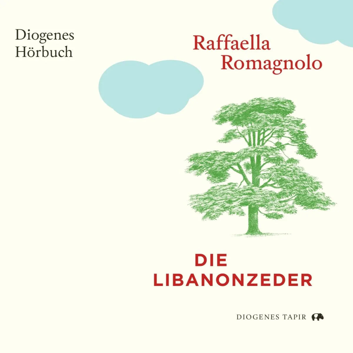 Cover: Die Libanonzeder (Hörbuch Download) von Raffaella Romagnolo
