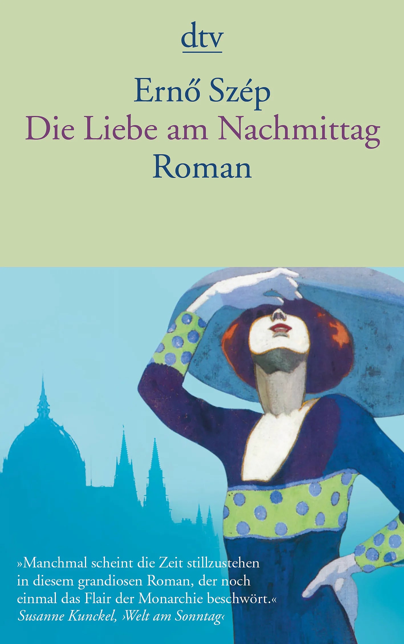Buchcover von 'Die Liebe am Nachmittag' - Taschenbuch von Ernö Szép