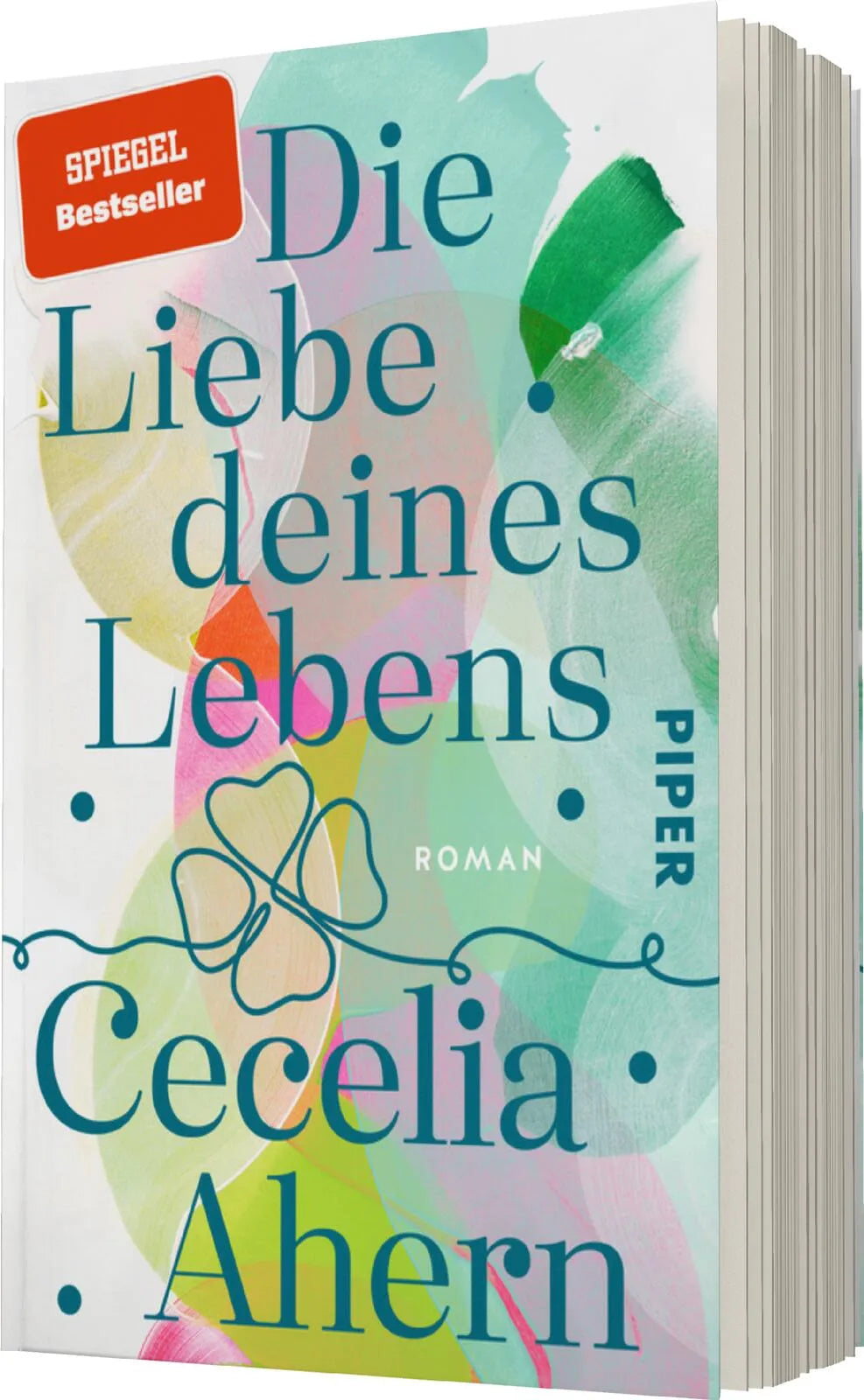 Cecelia Ahern - Die Liebe deines Lebens