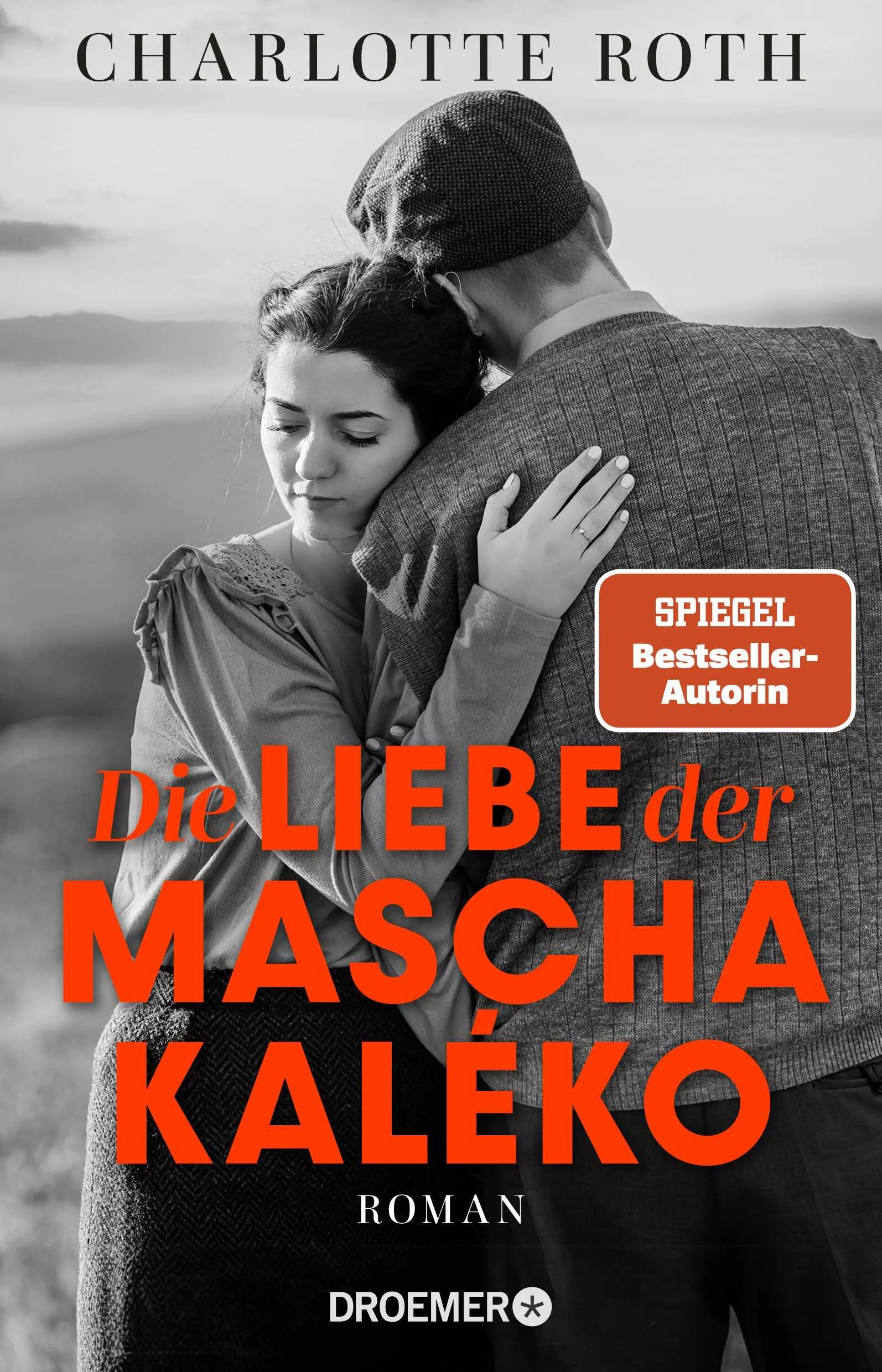 Buchcover von 'Die Liebe der Mascha Kaléko' - Paperback von Charlotte Roth