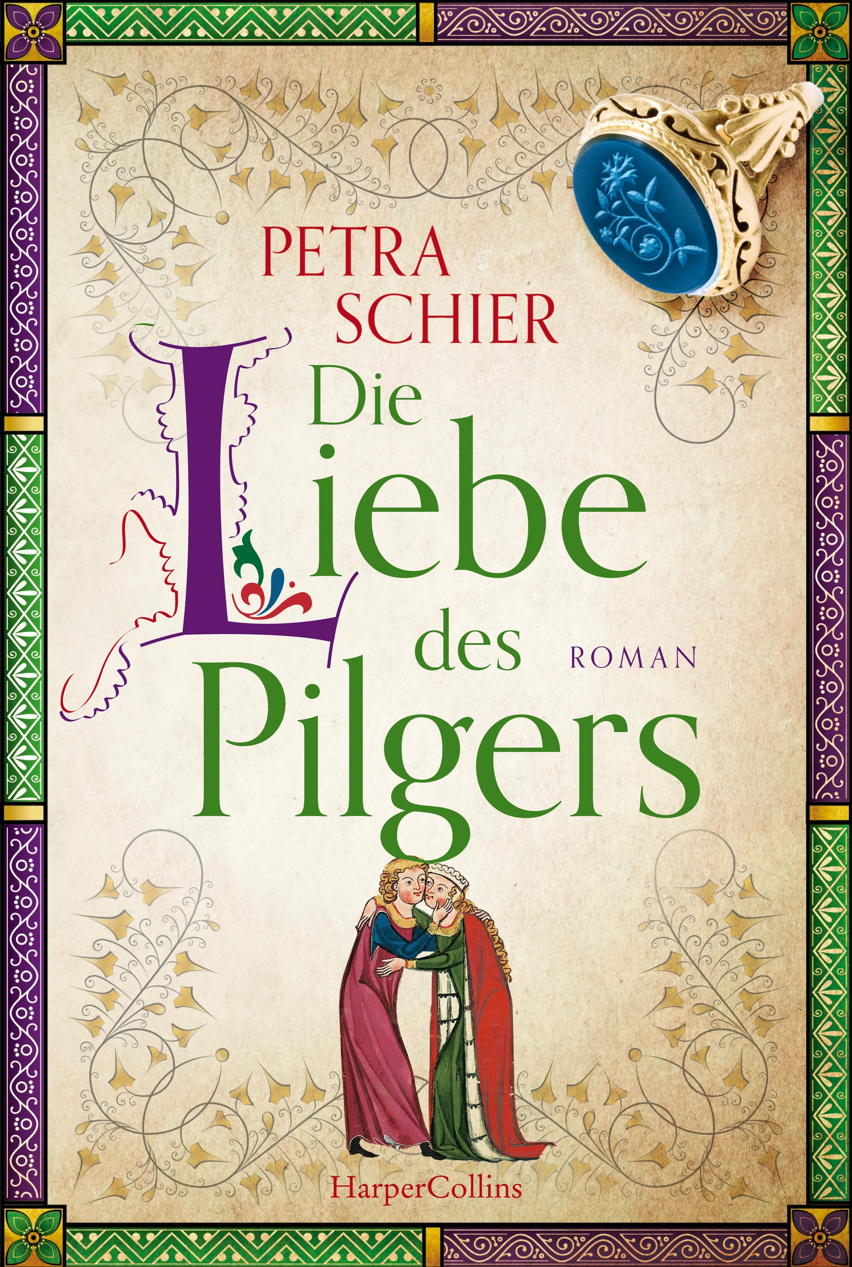 Cover: Die Liebe des Pilgers (Taschenbuch) von Petra Schier