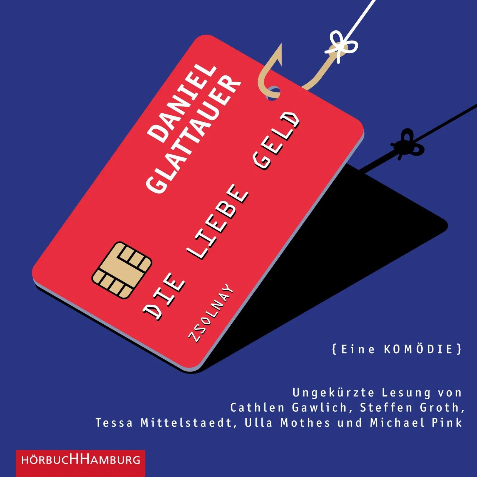 Buchcover von 'Die Liebe Geld' - Hörbuch (CD) von Daniel Glattauer