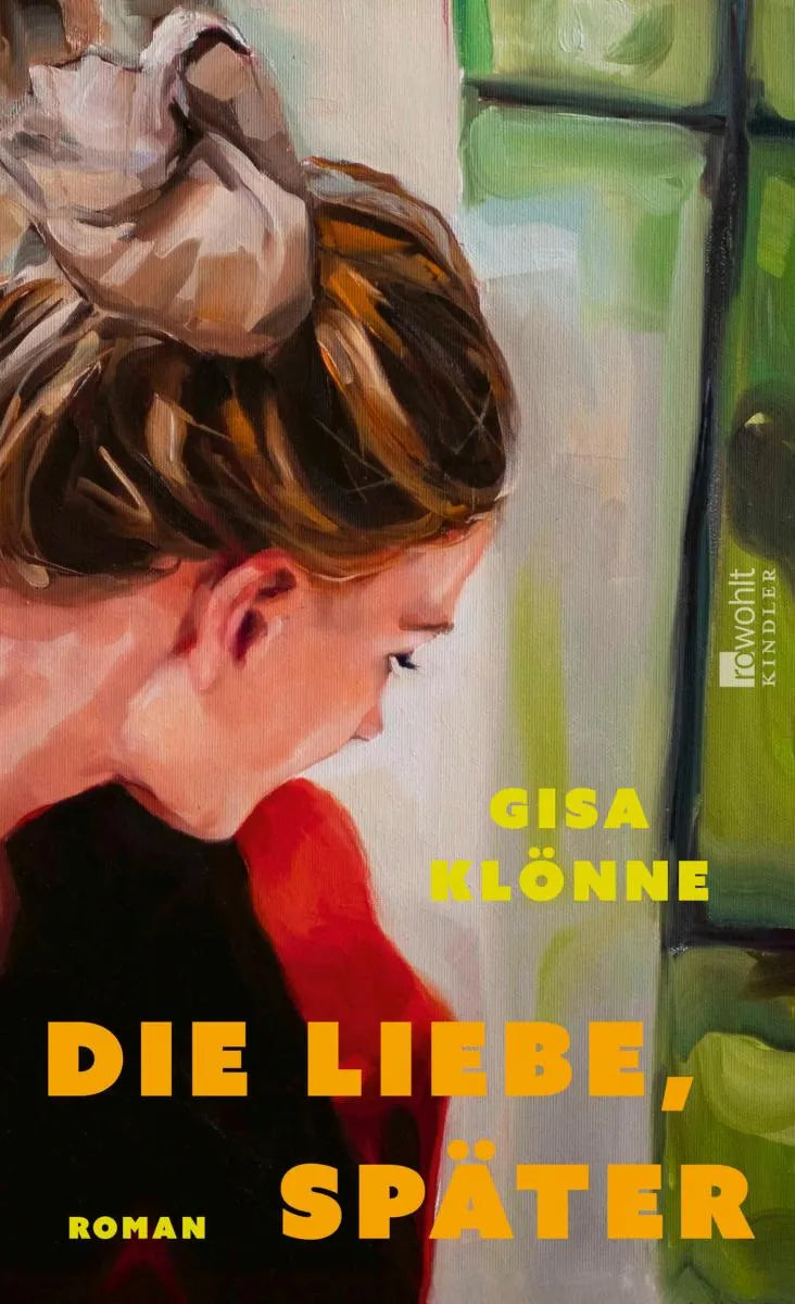 Cover: Die Liebe, später (E-Book) von Gisa Klönne