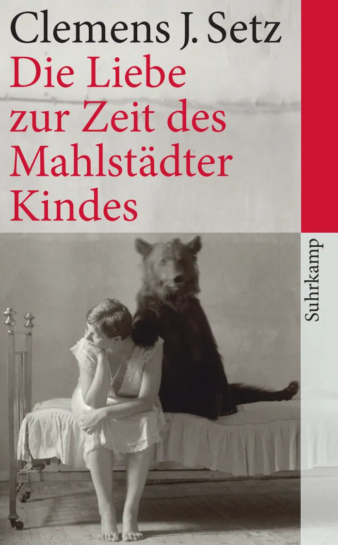 Buchcover von 'Die Liebe zur Zeit des Mahlstädter Kindes' - Taschenbuch von Clemens J. Setz