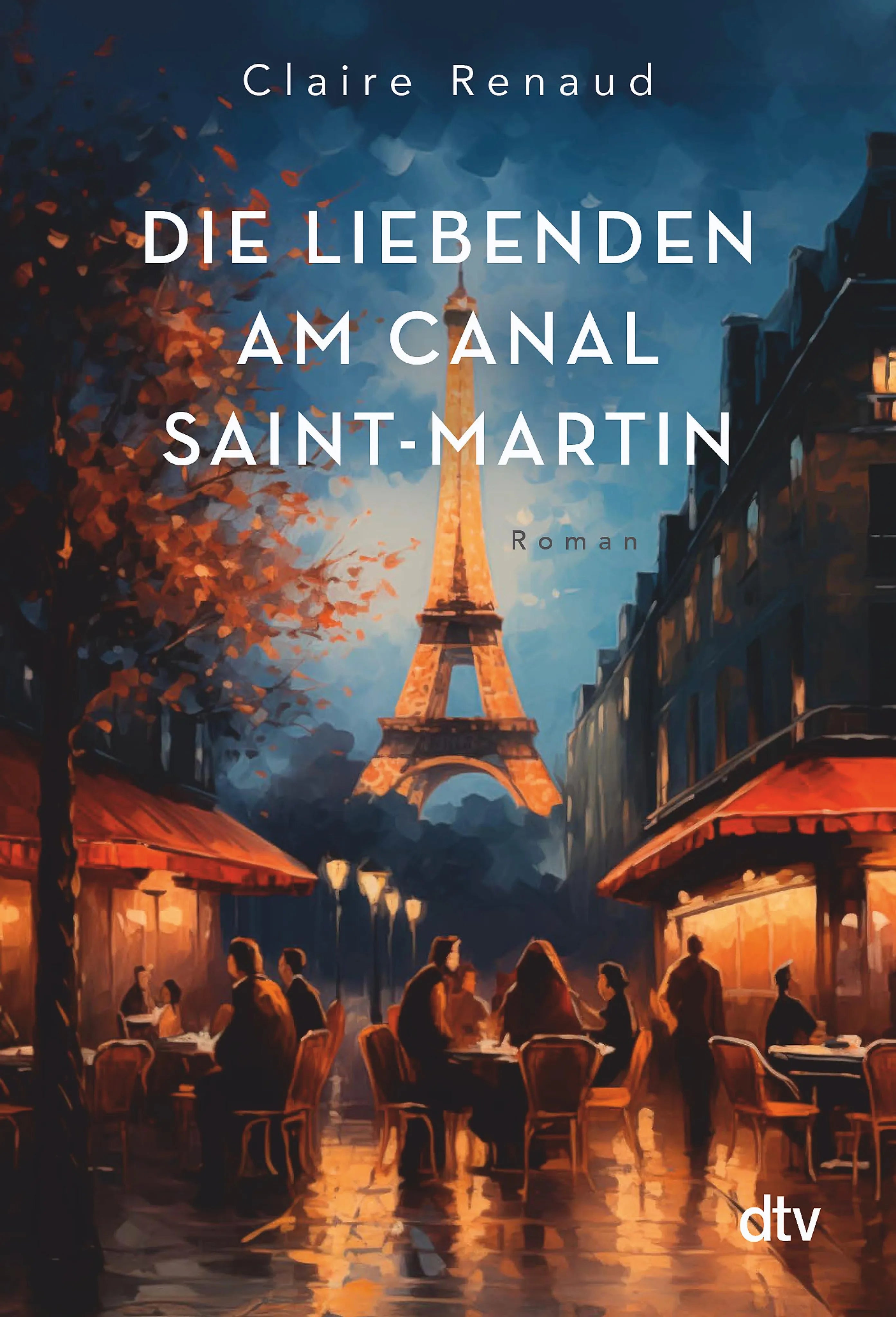 Cover: Die Liebenden am Canal Saint-Martin (E-Book) von Claire Renaud