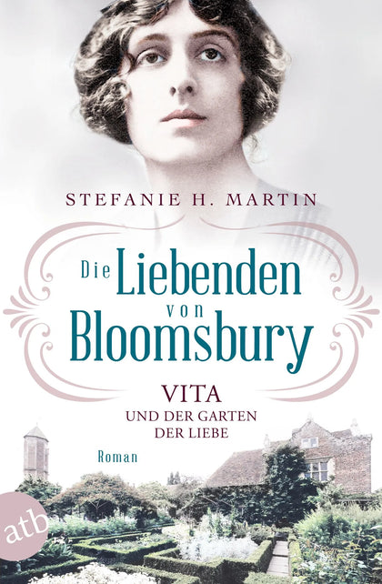 Buchcover von 'Die Liebenden von Bloomsbury – Vita und der Garten der Liebe' - Taschenbuch von Stefanie H. Martin