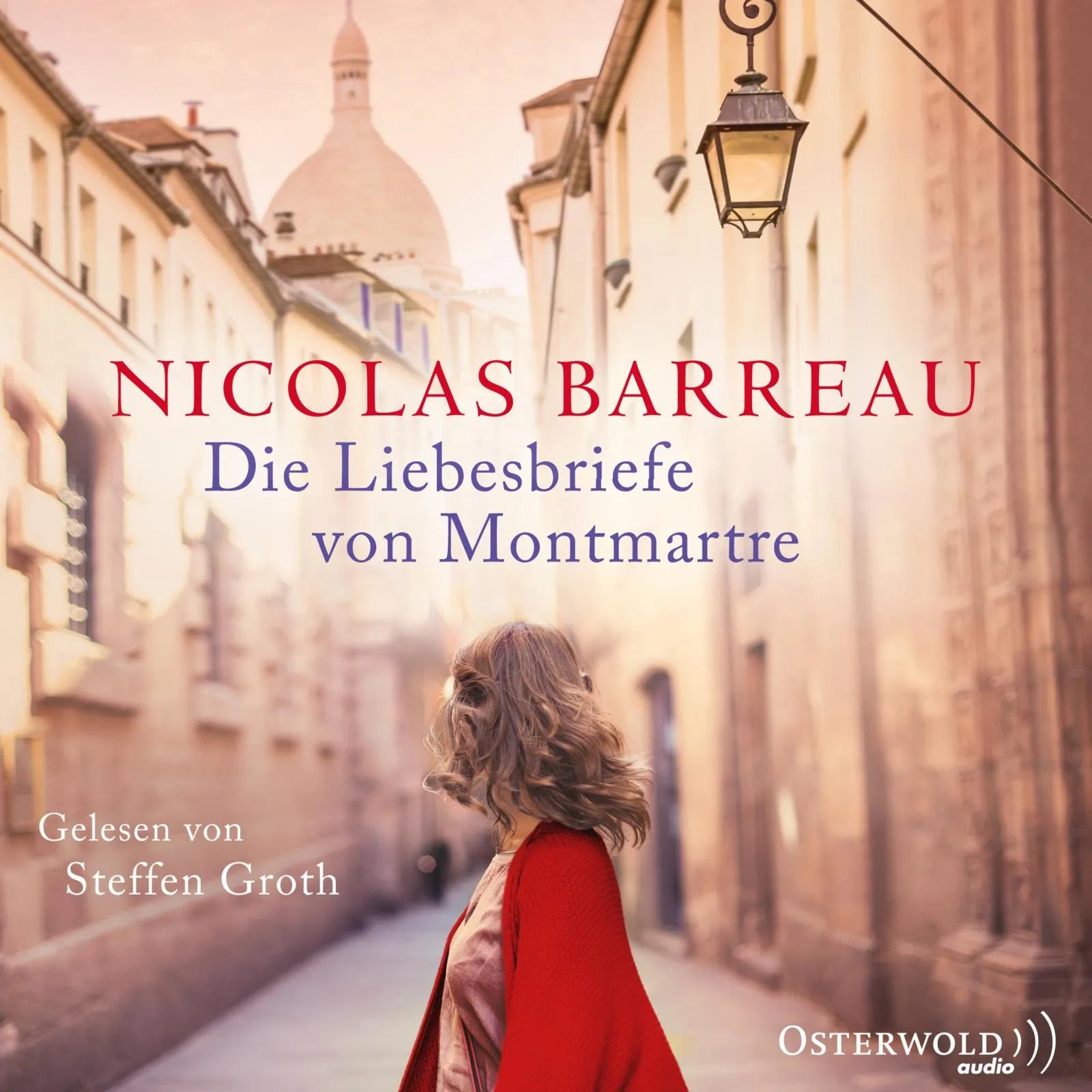 Buchcover von 'Die Liebesbriefe von Montmartre' - Hörbuch (CD) von Nicolas Barreau
