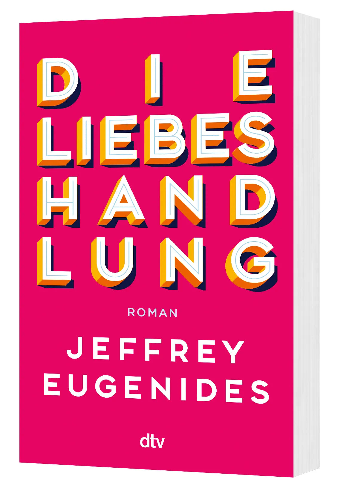 Jeffrey Eugenides - Die Liebeshandlung