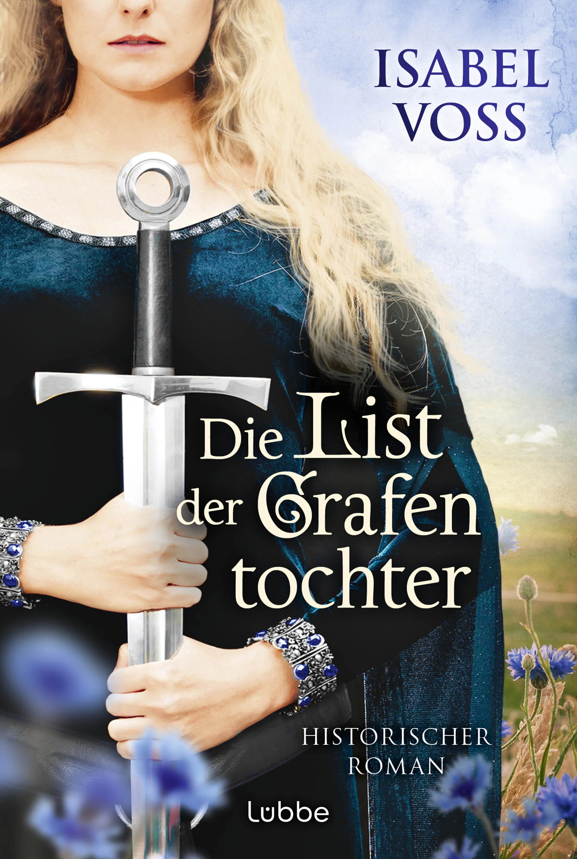 Buchcover von 'Die List der Grafentochter' - Taschenbuch von Isabel Voss