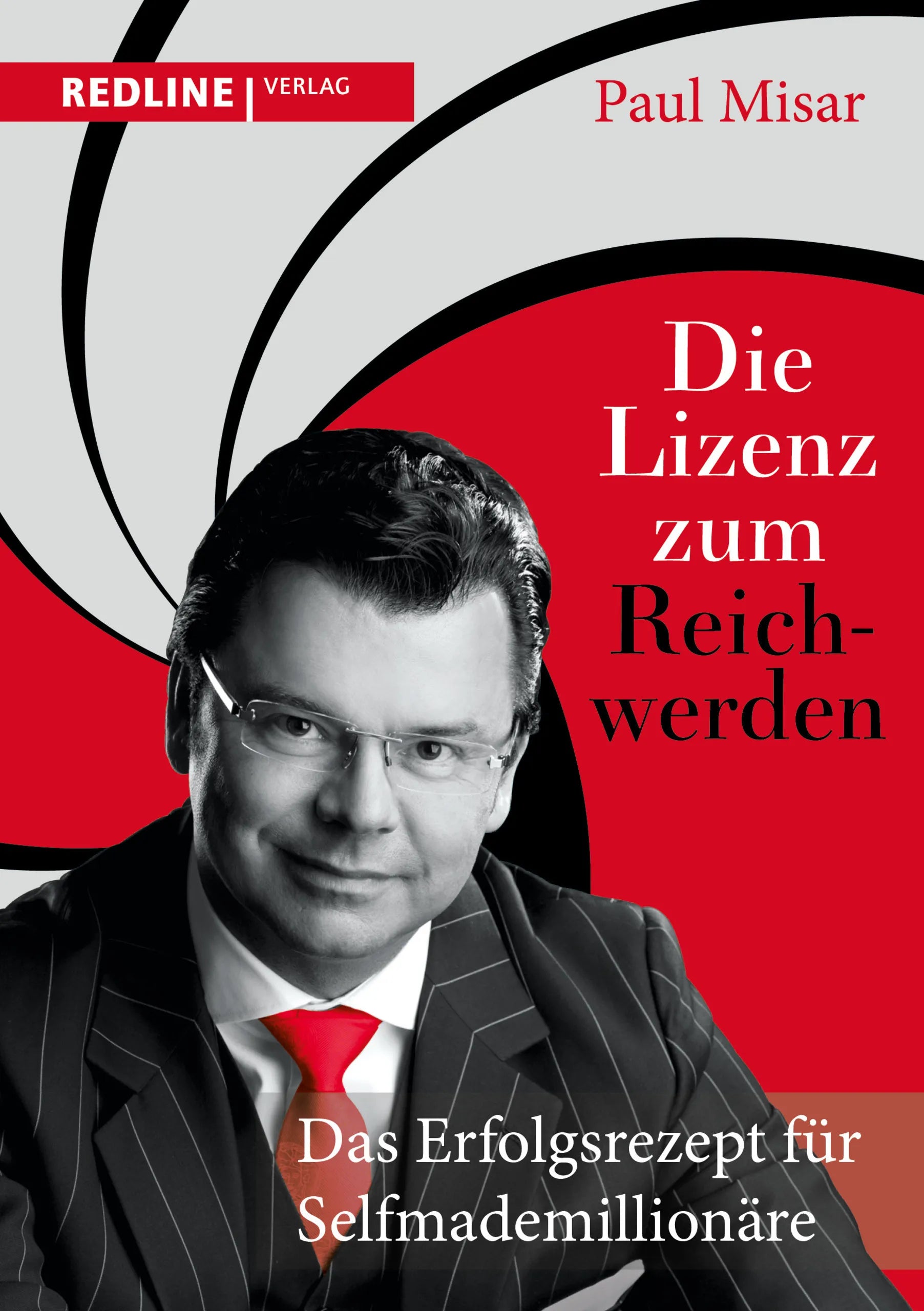 Buchcover von 'Die Lizenz zum Reichwerden' - Taschenbuch von Paul Misar