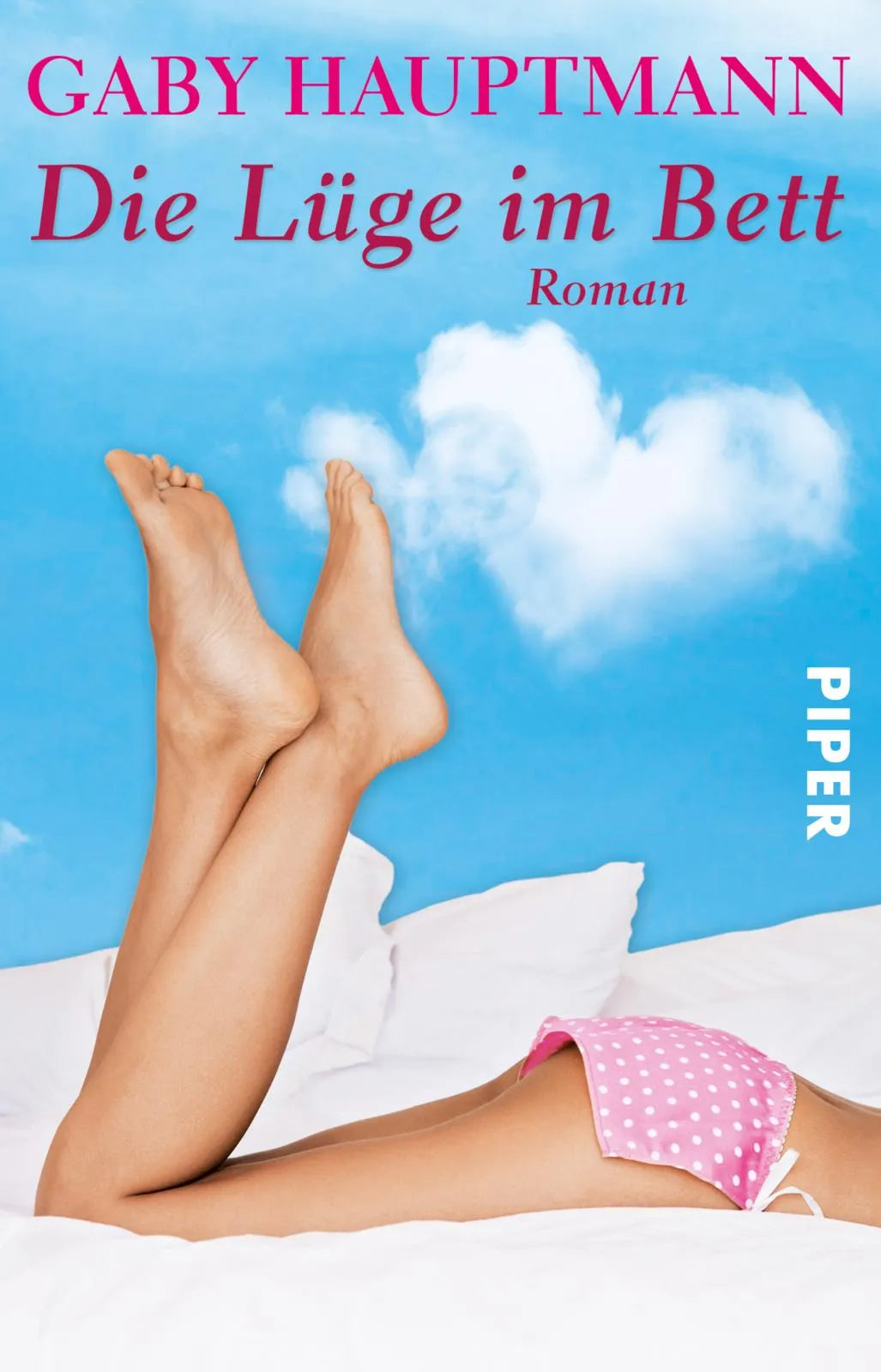 Buchcover von 'Die Lüge im Bett' - Taschenbuch von Gaby Hauptmann
