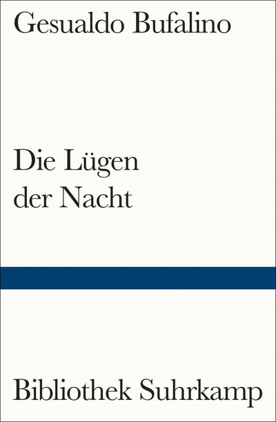 Die Lügen der Nacht