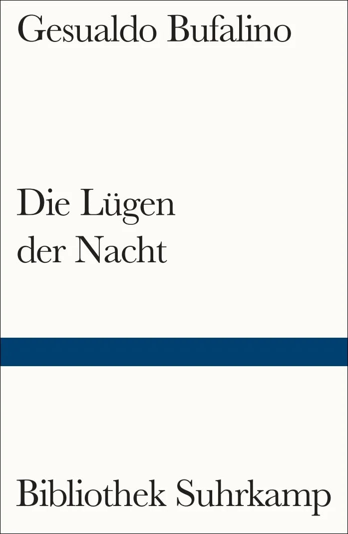 Buchcover von 'Die Lügen der Nacht' - Taschenbuch von Gesualdo Bufalino