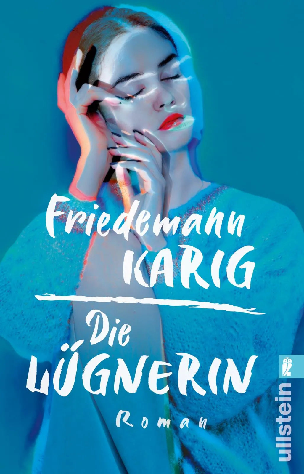 Buchcover von 'Die Lügnerin' - Taschenbuch von Friedemann Karig