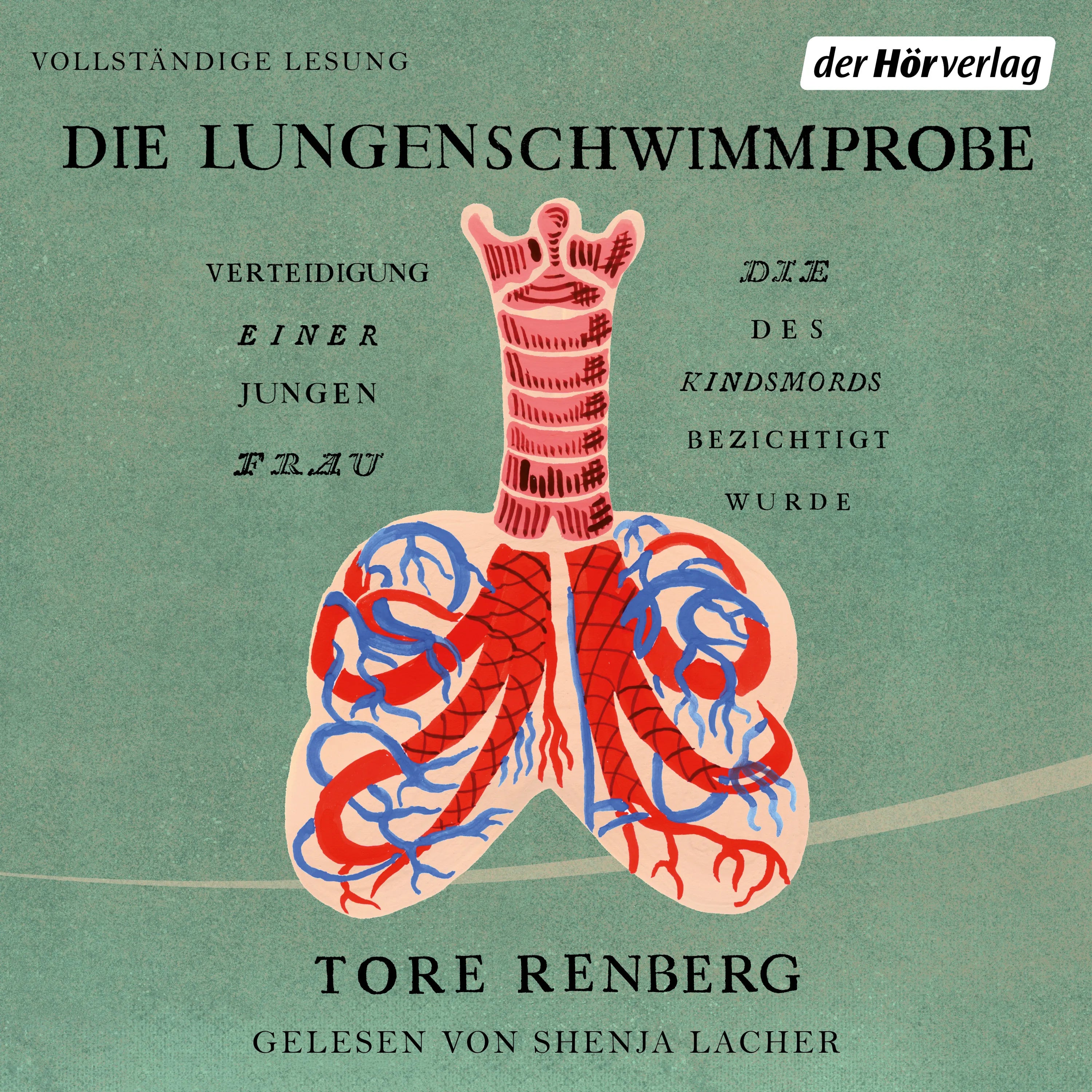 Cover: Die Lungenschwimmprobe (Hörbuch Download) von Tore Renberg