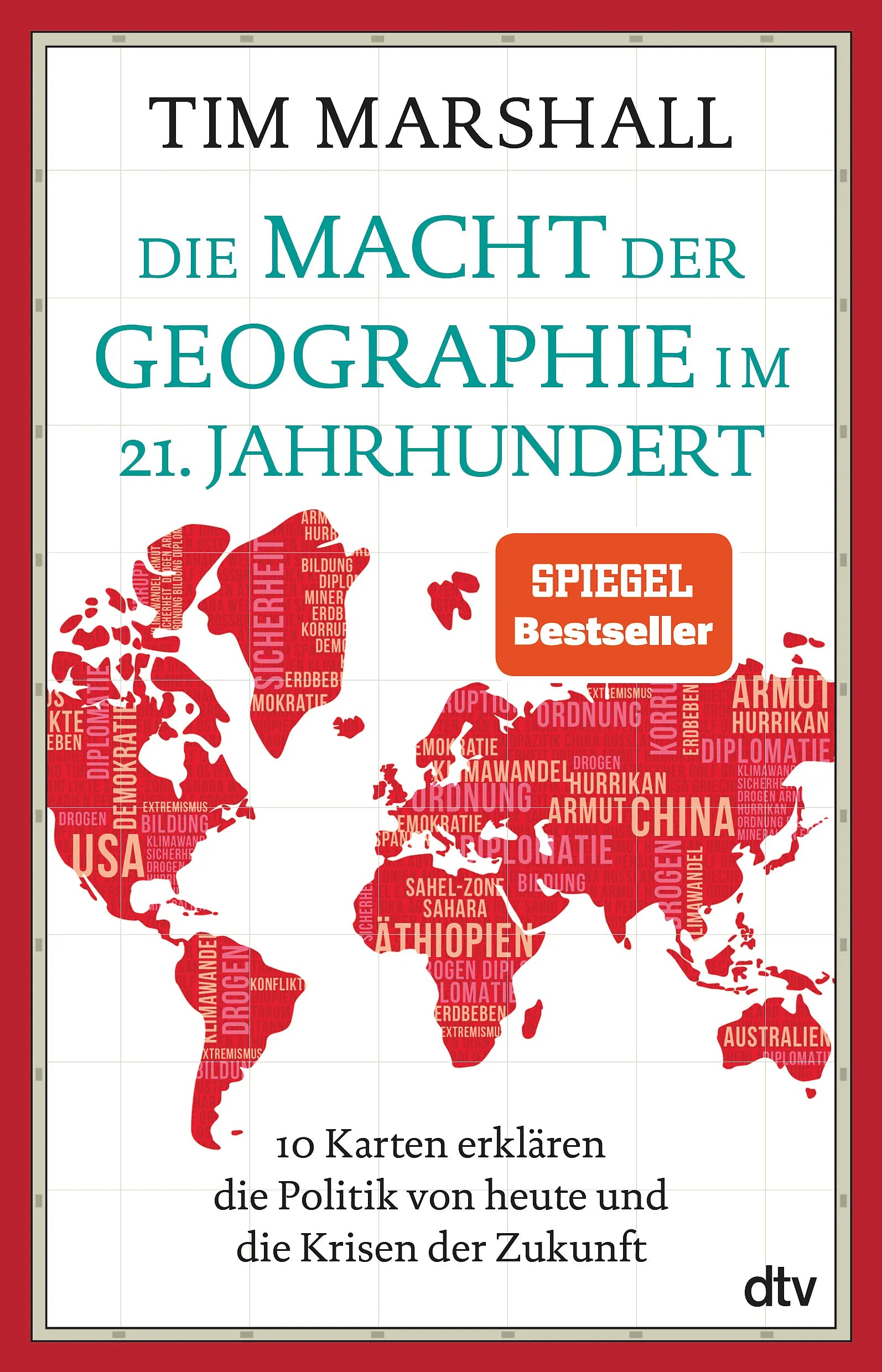 Cover: Die Macht der Geographie im 21. Jahrhundert (Taschenbuch) von Tim Marshall
