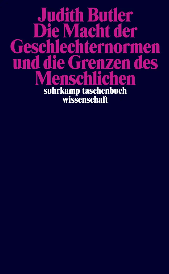 Buchcover von 'Die Macht der Geschlechternormen und die Grenzen des Menschlichen' - Taschenbuch von Judith Butler