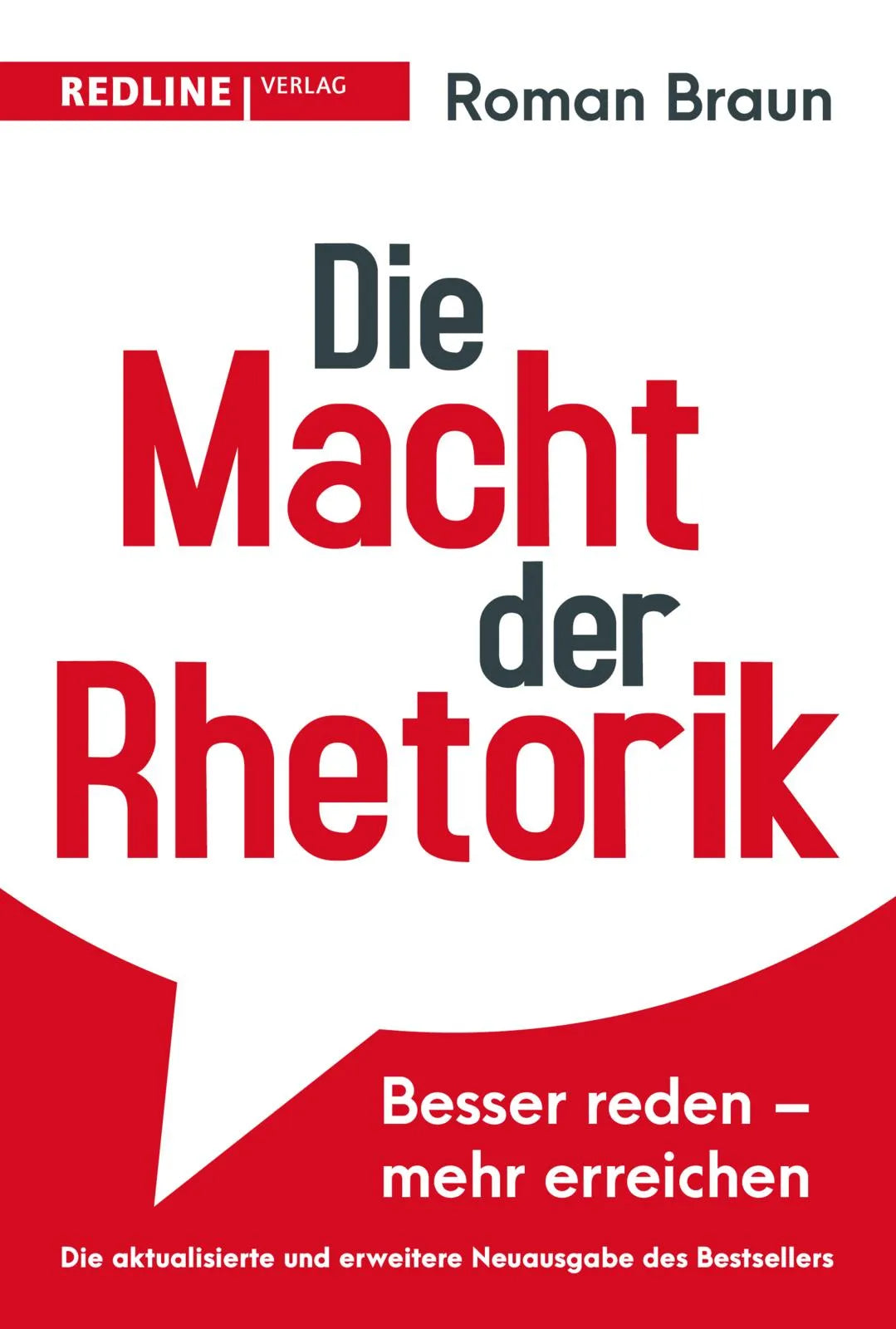 Buchcover von 'Die Macht der Rhetorik' - Taschenbuch von Roman Braun