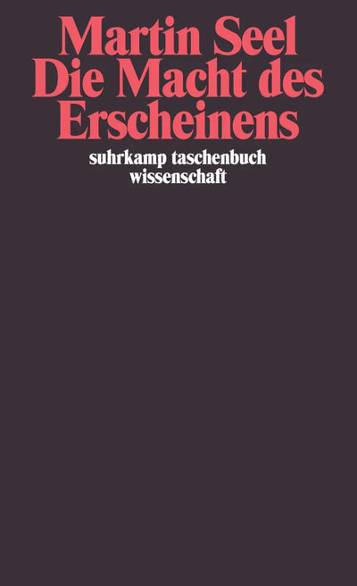 Die Macht des Erscheinens