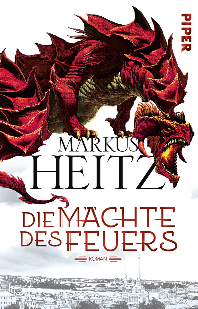 Buchcover von 'Die Mächte des Feuers' - Taschenbuch von Markus Heitz