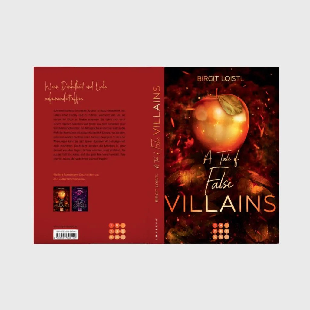 Birgit Loistl - Die Märchenchroniken 1: A Tale of False Villains
