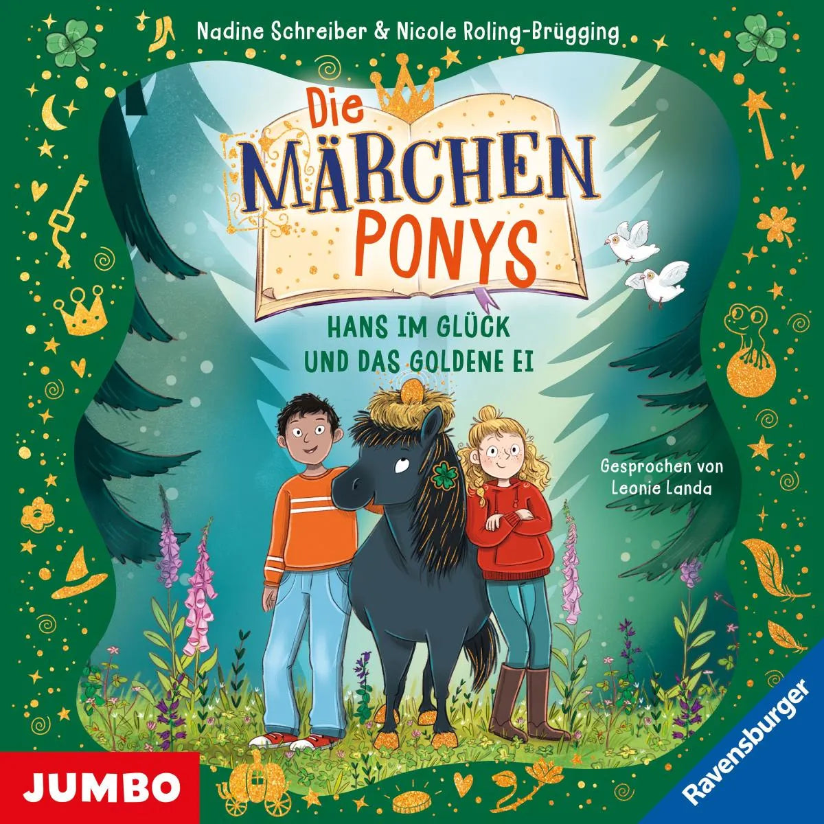 Cover: Die Märchenponys. Hans im Glück und das goldene Ei (Hörbuch Download) von Nicole Roling-Brügging
