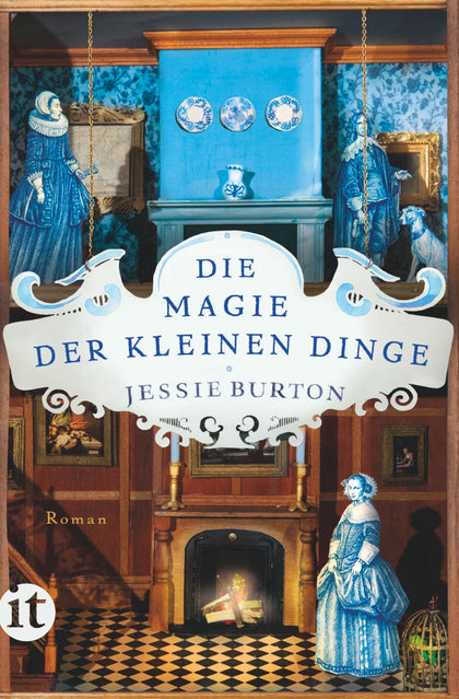 Cover: Die Magie der kleinen Dinge (E-Book) von Jessie Burton