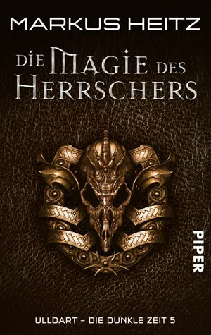 Buchcover von 'Die Magie des Herrschers' - Taschenbuch von Markus Heitz