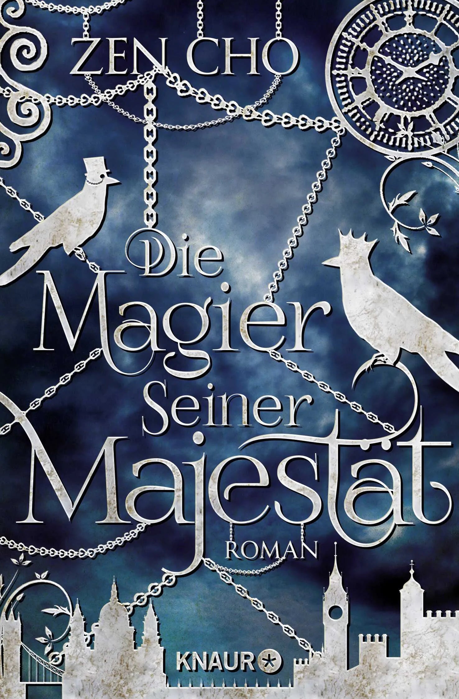 Buchcover von 'Die Magier Seiner Majestät' - Taschenbuch von Zen Cho