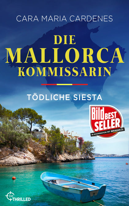Cover: Die Mallorca-Kommissarin - Tödliche Siesta (E-Book) von Cara Maria Cardenes