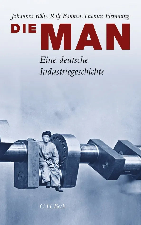 Buchcover von 'Die MAN' - Gebundene Ausgabe von Johannes Bähr