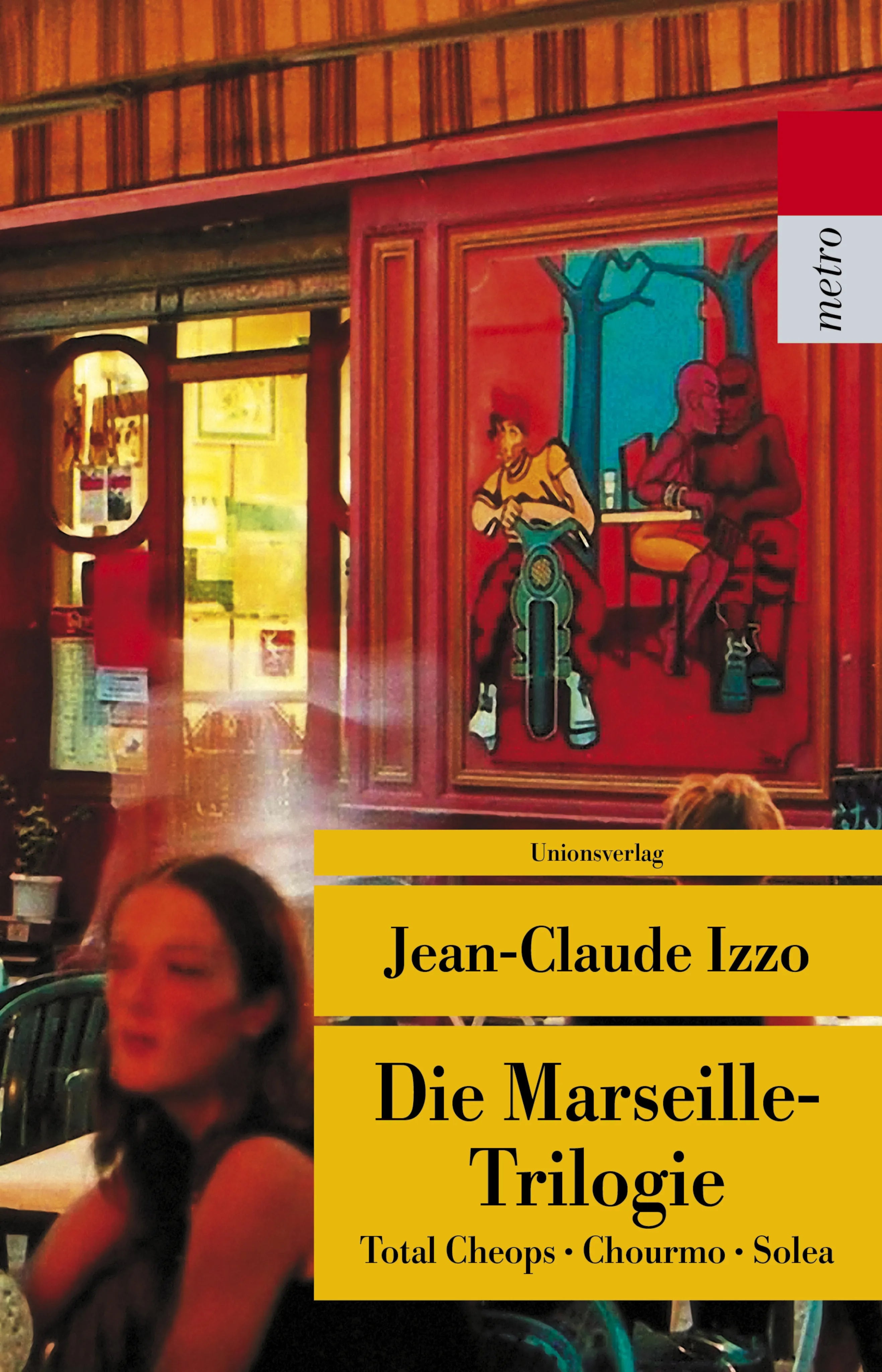 Buchcover von 'Die Marseille-Trilogie' - Paperback von Jean-Claude Izzo