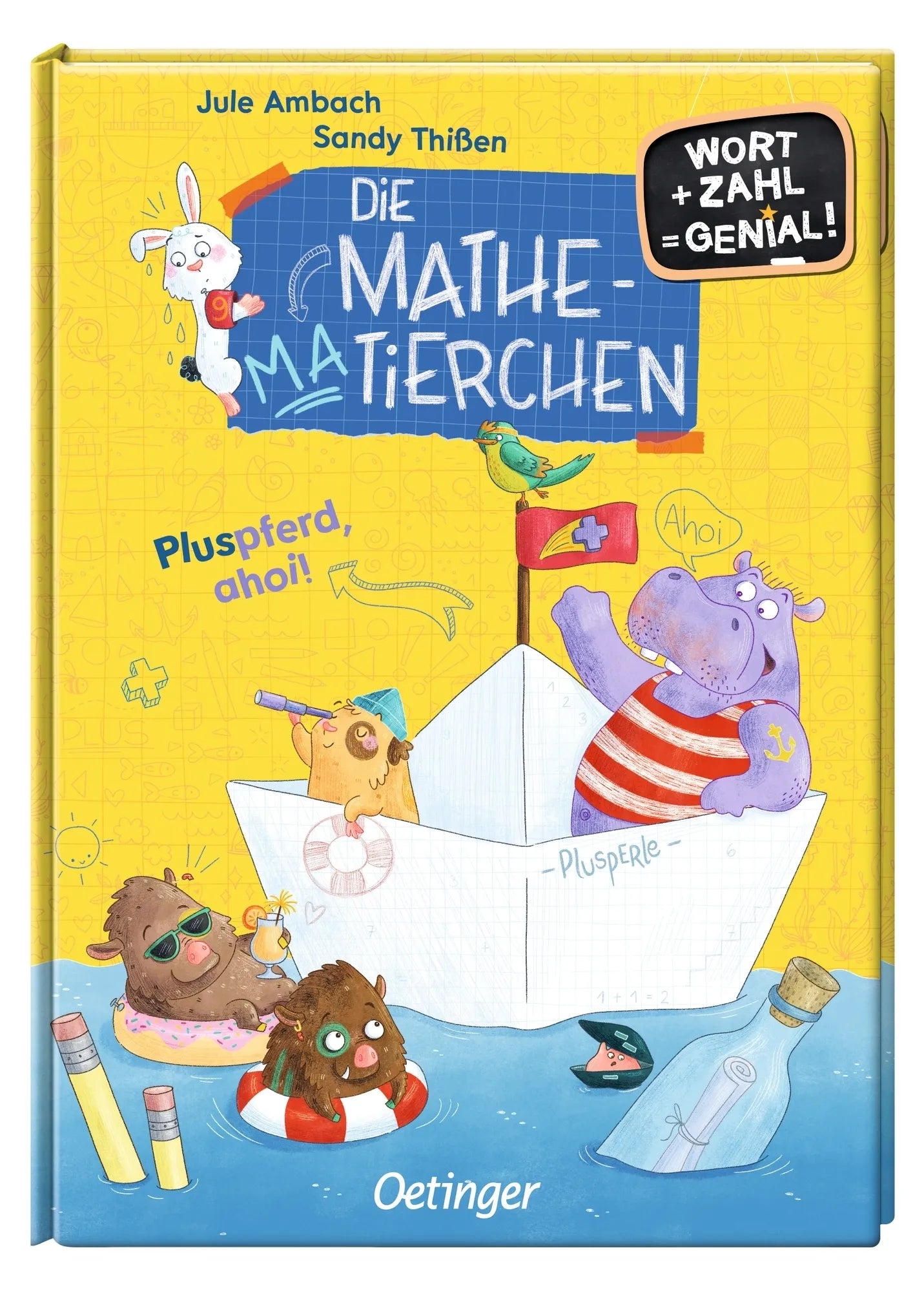 Produktansicht: Die Mathematierchen. Pluspferd, ahoi! (Gebundene Ausgabe)