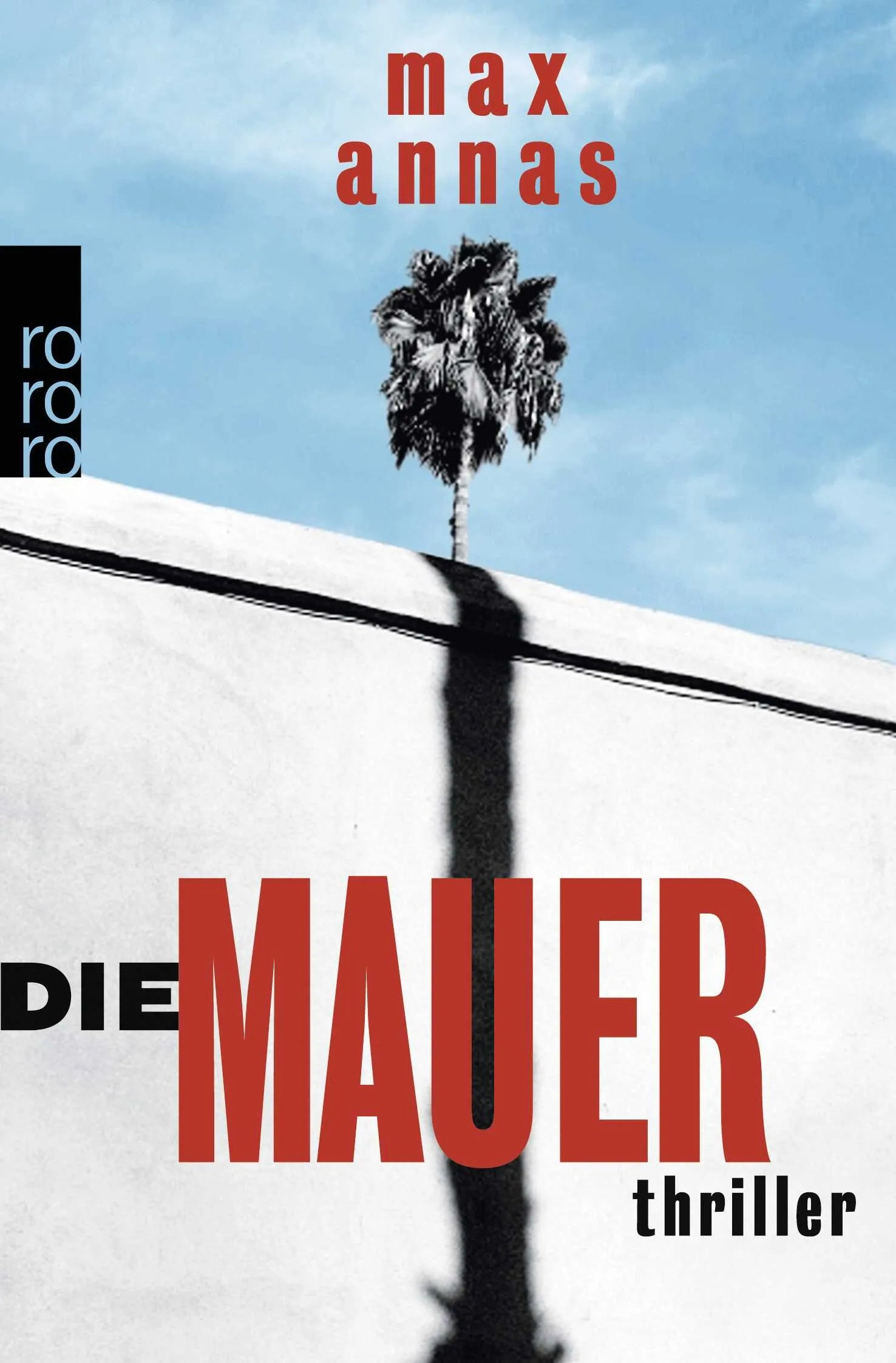 Buchcover von 'Die Mauer' - Taschenbuch von Max Annas