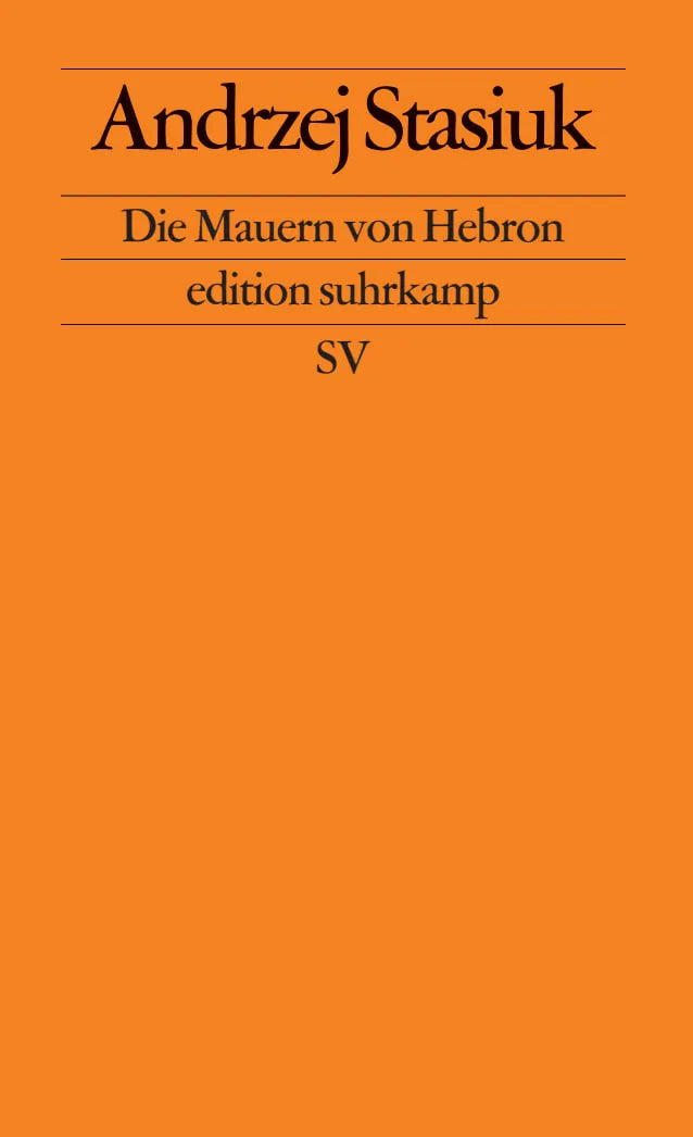 Buchcover von 'Die Mauern von Hebron' - Taschenbuch von Andrzej Stasiuk