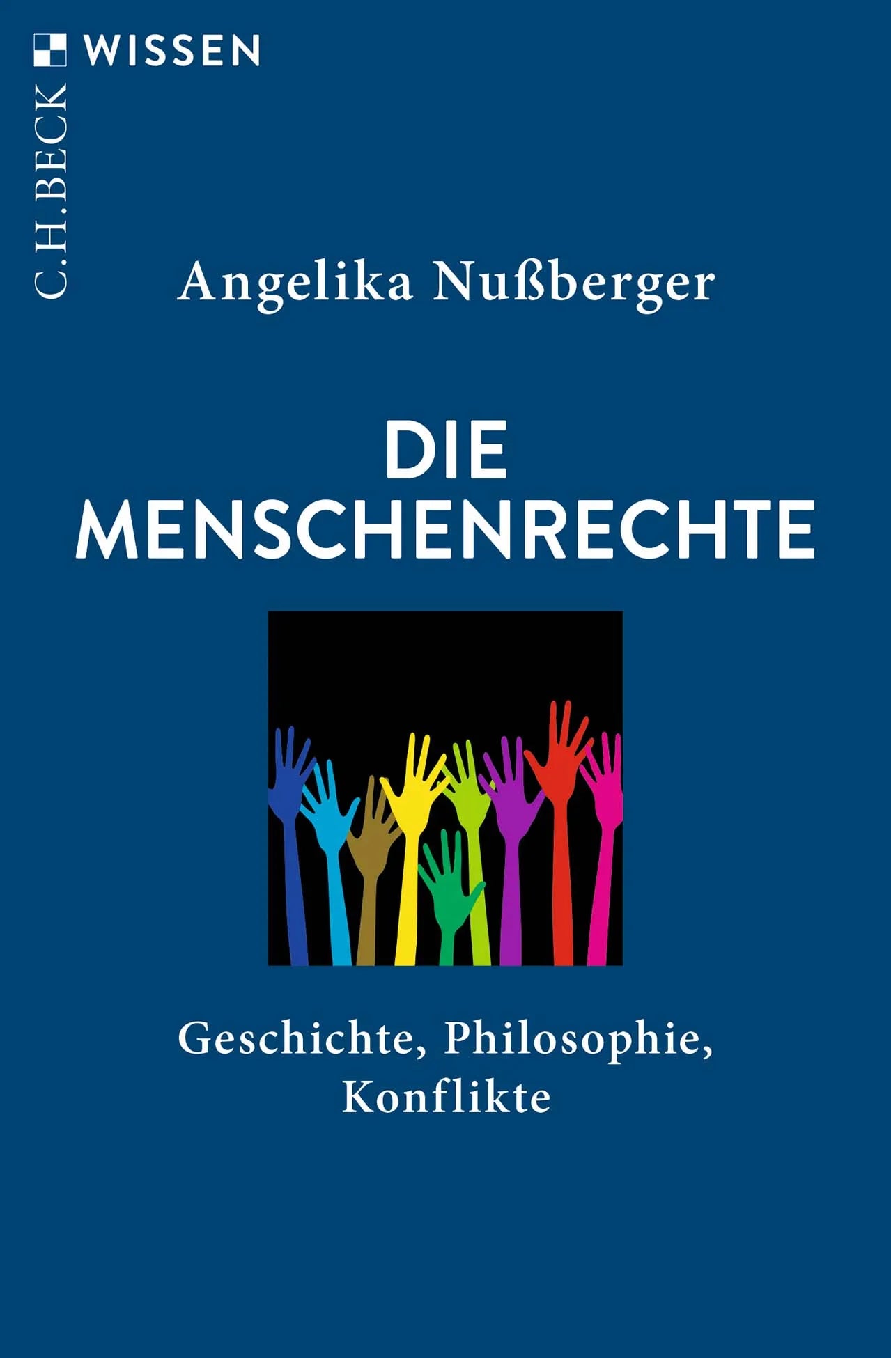 Buchcover von 'Die Menschenrechte' - Taschenbuch von Angelika Nußberger