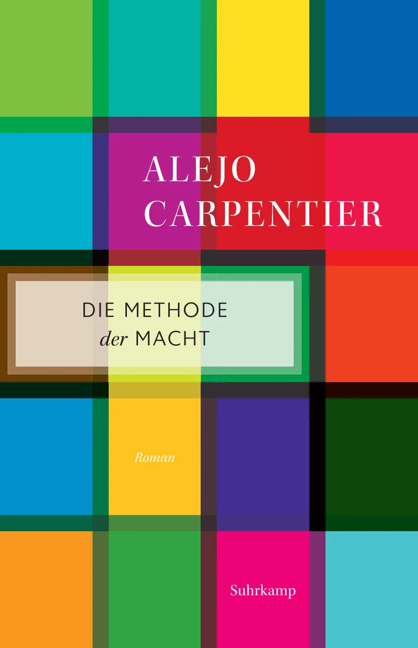Buchcover von 'Die Methode der Macht' - Taschenbuch von Alejo Carpentier