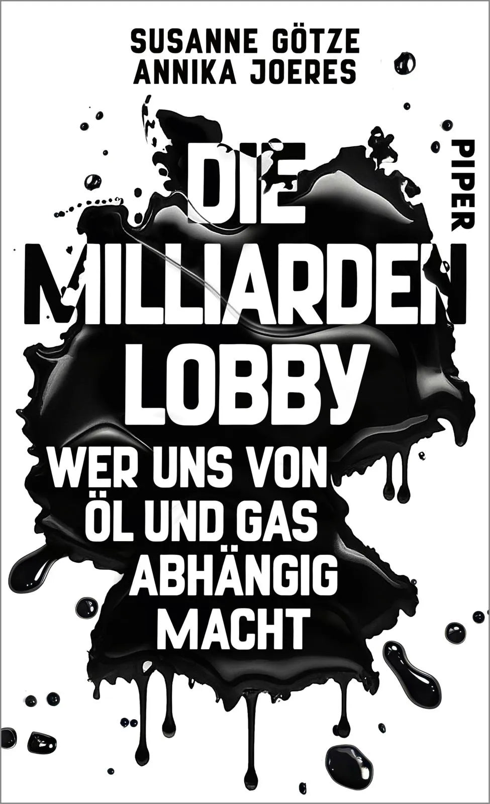 Buchcover von 'Die Milliarden-Lobby' - Gebundene Ausgabe von Susanne Götze